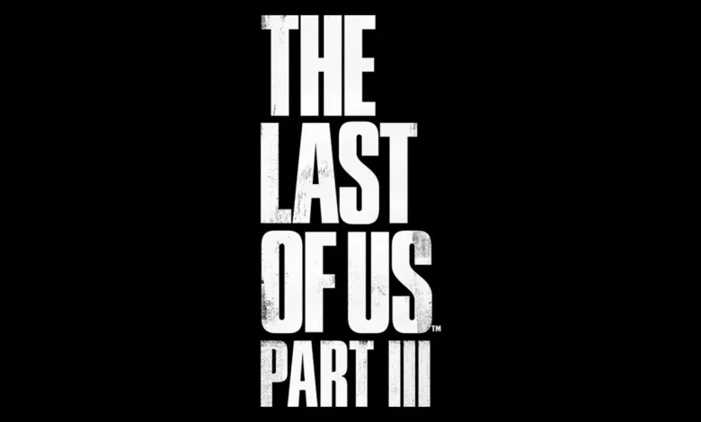 شایعه: اطلاعاتی از داستان و شخصیت‌های The Last of Us Part 3 فاش شدند – تی ام گیم