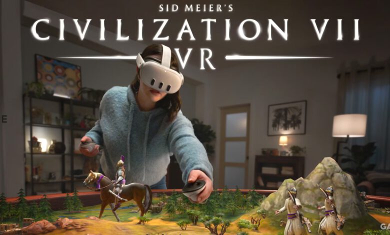 بازی Civilization 7 برای VR منتشر خواهد شد – تی ام گیم